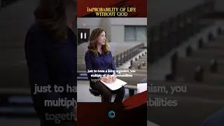 The Improbability of Life without God  #FaithAndReason #EvidenceForGod