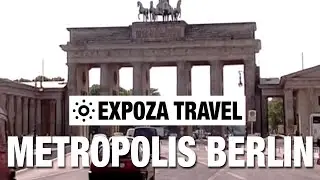 Insider - Metropolis: Berlin Vacation Travel Video Guide