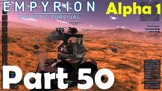 РЕЖИМ БОГА ?!? | Empyrion &ndash; Galactic Survival | Геймплей Alpha / Давайте поиграем | Часть 50