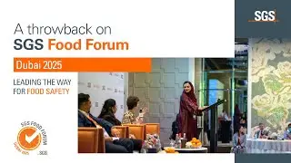 SGS Food Forum Dubai 2025