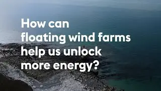 What if floating offshore wind is the key to unlocking more energy?