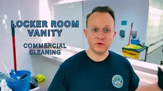 Cleaning a Locker Room Vanity Quickly and Efficiently