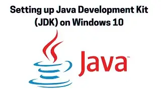 How to Download and Install Java Development Kit (JDK) on Windows 10 | 2021