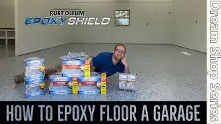 How To Lay RUSTOLEUM Epoxy Flooring In A Garage // Dream Shop Series - Episode 6