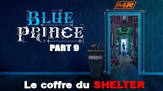 Blue Prince #9 - Le coffre du SHELTER