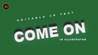 Beautiful Editable 3D Text Effect in Adobe Illustrator | Tutorial for Beginners 