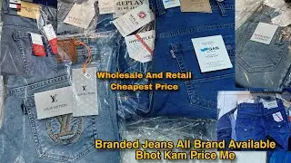 Original Branded Jeans Store Manufacturer In India |Best Cheapest Market In India #jeans #denim