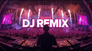 EDM Music for Party 🎉 Nonstop DJ Mix 2026