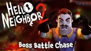 Hello Neighbor 2 OST - Boss Battle Chase