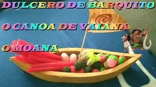 dulcero de #barco #canoa con foami (vaiana/moana)🛶🛶