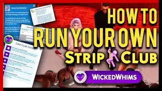 The Sims 4 Wicked Whims Mod Strip Club Feature | How To | Mini Let's Play 2022