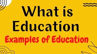 What is Education |@Educational Hub