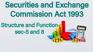 Securities and Exchange Commission Act 1993 in Bangla | Structure and Function of SEC