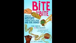 Bite by Bite by Marc Aronson and Paul Freedman