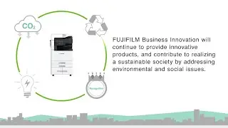 Environmental Initiatives：FUJIFILM Business Innovation