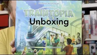 Traintopia Unboxing
