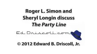 Roger L. Simon and Sheryl Longin on 'The Party Line'