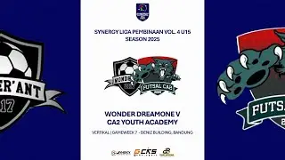Wonder Dreamone v CA2 Youth Academy | Synergy Liga Pembinaan Vol. 4 U15 Season 2025