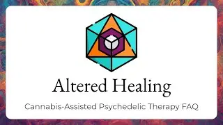 What is the cost of a Cannabis-Assisted Psychedelic Therapy (CAPT) series? ~ Altered Healing FAQ