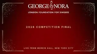 2026 George and Nora London Foundation Competition Finals