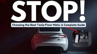 Choosing the Best Tesla Floor Mats: A Complete Guide