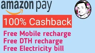 Amazon Free mobile recharge, DTH and Electricity recharge
