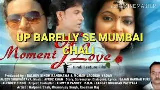 UP BAREILLY SE MUMBAI CHALI