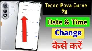 How to set date and time in Tecno pova curve 5g/Tecno pova curve 5g me time set kaise change kare