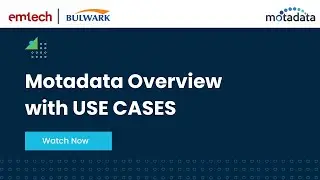 WEBINAR | Overview of Motadata with Use Cases | Bulwark Technologies | Emtech