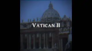 Vatican II ✝️🇻🇦 | Catholic Edit #catholicism #history #pope #ecumenical #council
