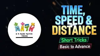 Time, Speed & Distance Basic Concept...