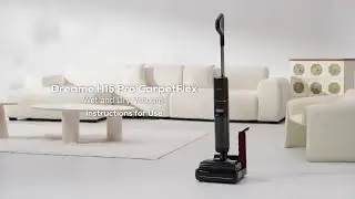 Feature overview of the Dreame H15 Pro CarpetFlex