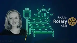 03/08/24 Boulder Rotary Club Fri Program- Women's Day -Erin Johnson NREL -Clean Energy Transitions