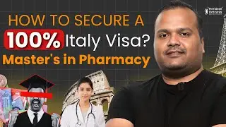 Bachelors and Master's in Pharmacy | Study in Europe 2025 | How to Secure a 100% Italy Visa?