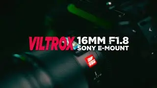 Viltrox 16mm f1.8 FE - A MELHOR Grande angular que j&aacute; tive! pt br