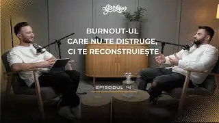 Burnout-ul care nu te distruge, ci te reconstruiește | Sebastian | GIVELOVE! Podcast #14