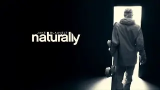 Jake Blauvelt: Naturally | Friday Films (2013)
