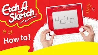 Etch A Sketch – Learn the basics!