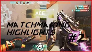 VALORANT - Matchmaking Highlights #2
