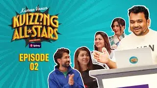 KVizzing All Stars | Episode 2 ft. Sriti Jha, Kirti Kulhari, Nakuul Mehta & Maanvi Gagroo