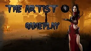 Dead By Daylight Portrait of a Murder Chapter - The Artist Gameplay