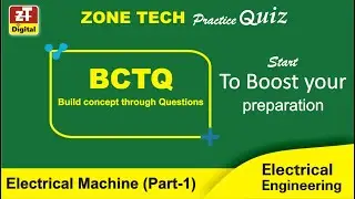 BCTQ Series EE-1 || ELECTRICAL MACHINE (Part-1) | ZONE TECH Practice Quiz | RSMSSB-JE & SSC-JE