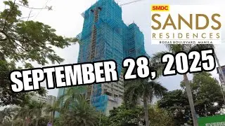 SMDC SANDS RESIDENCES MANILA BAY WALKING TOUR | SEPTEMBER 28, 2025