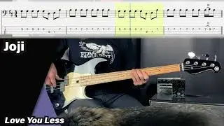 Joji - Love You Less (bass cover with tabs) #basscover #joji