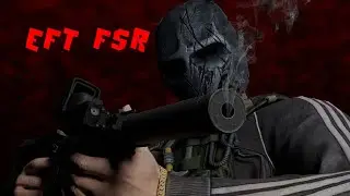 Escape From Tarkov FSR Ryzen 7 5700g
