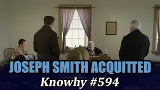 Why Was Joseph Smith Accused of Being a “Disorderly Person” in 1826? (Knowhy 