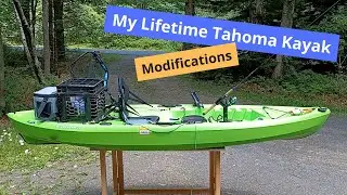 My Tahoma Lifetime Fishing Kayak Modifications