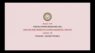 Digital System  | Design Analysis and Design of Clocked Sequential Circuits | AKTU Digital Education