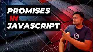 Basic of Promises in JavaScript | Most interviews asked questions in JavaScript | bytebite