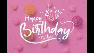 Happy Birthday (Romantic Version)